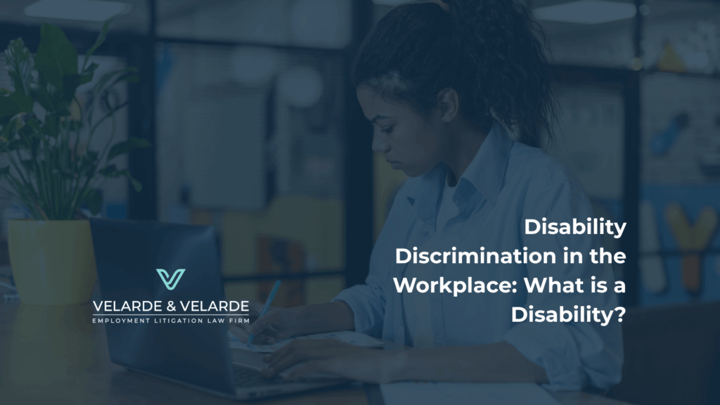 Disability Discrimination in the California Workplace - Michael Velarde
